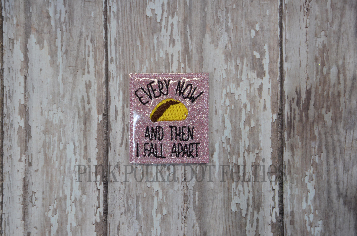 Every Now and Then I Fall Apart