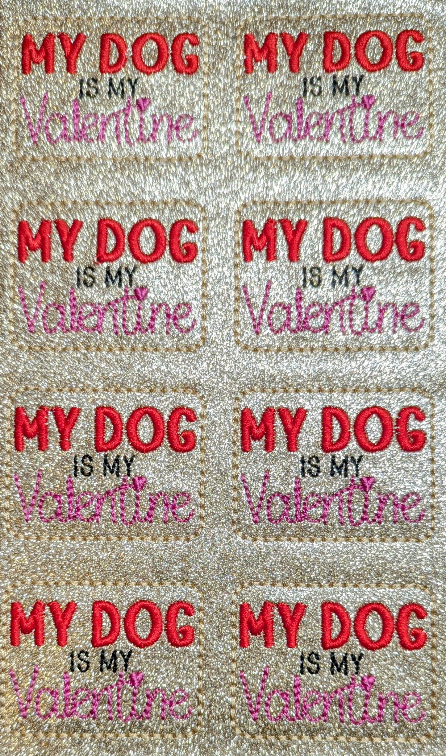 My Dog is My Valentine