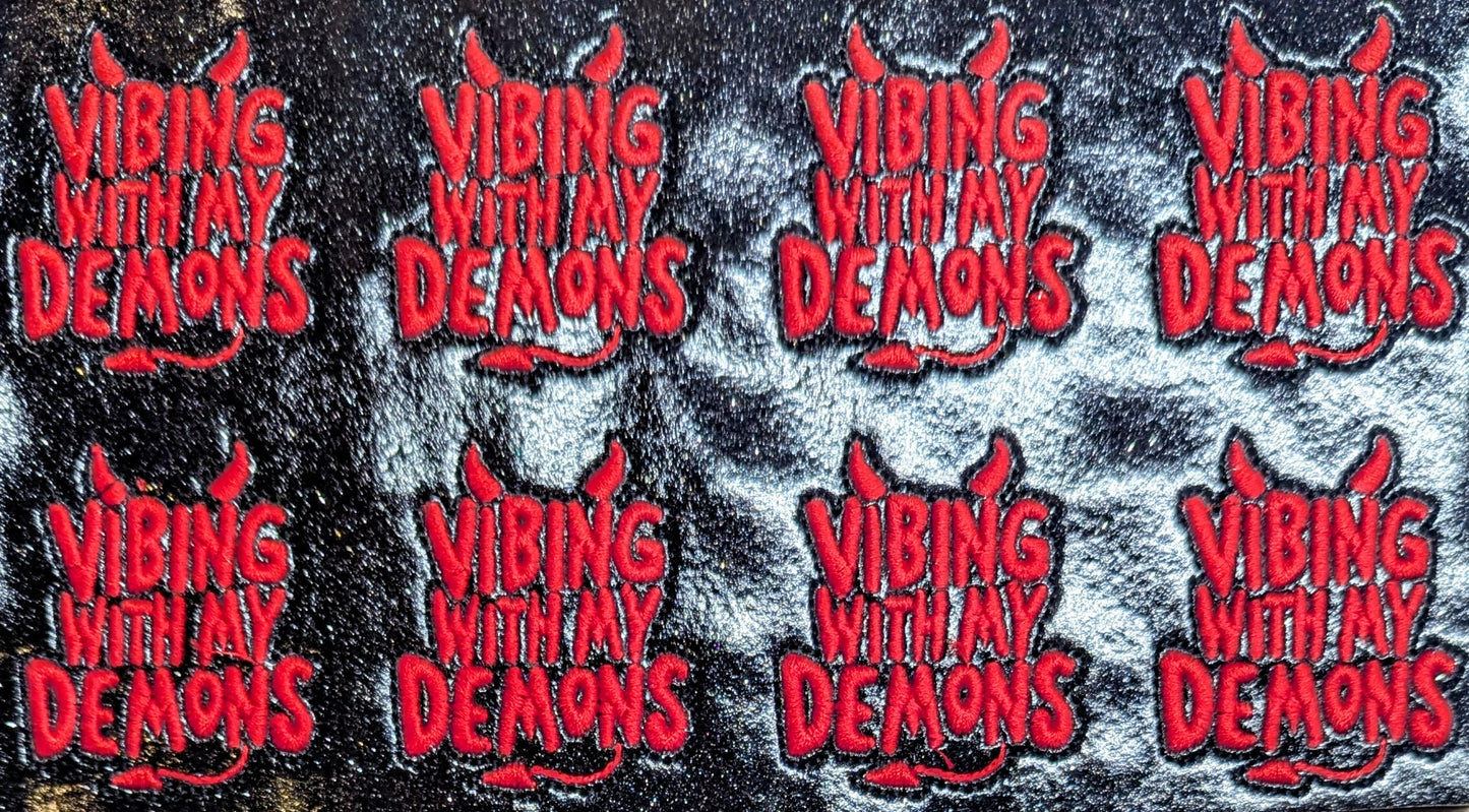 Vibing with my Demons