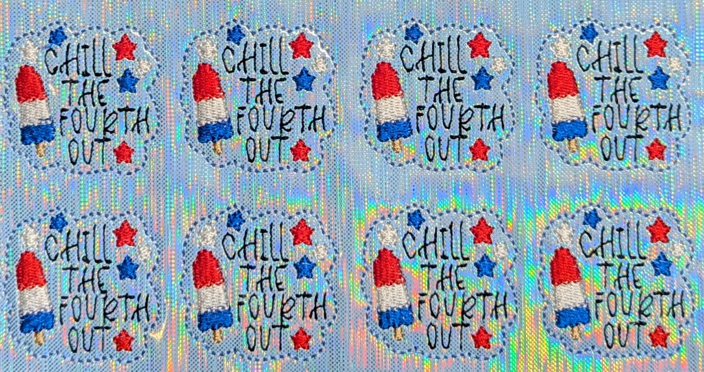 Chill the Fourth Out