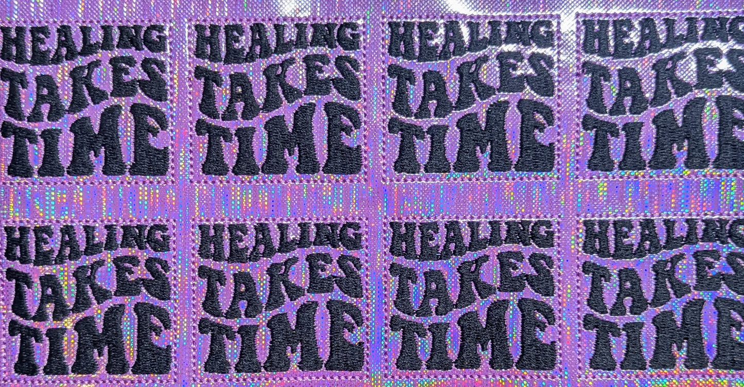 Healing Takes Time