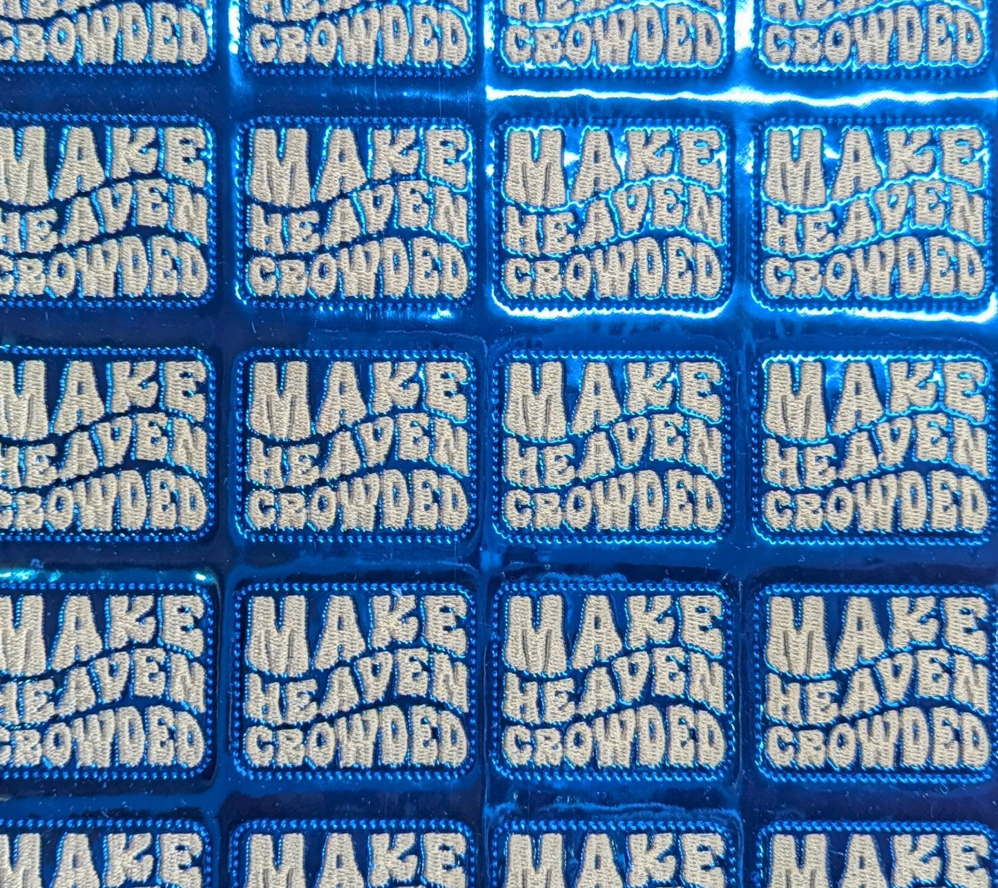 Make Heaven Crowded