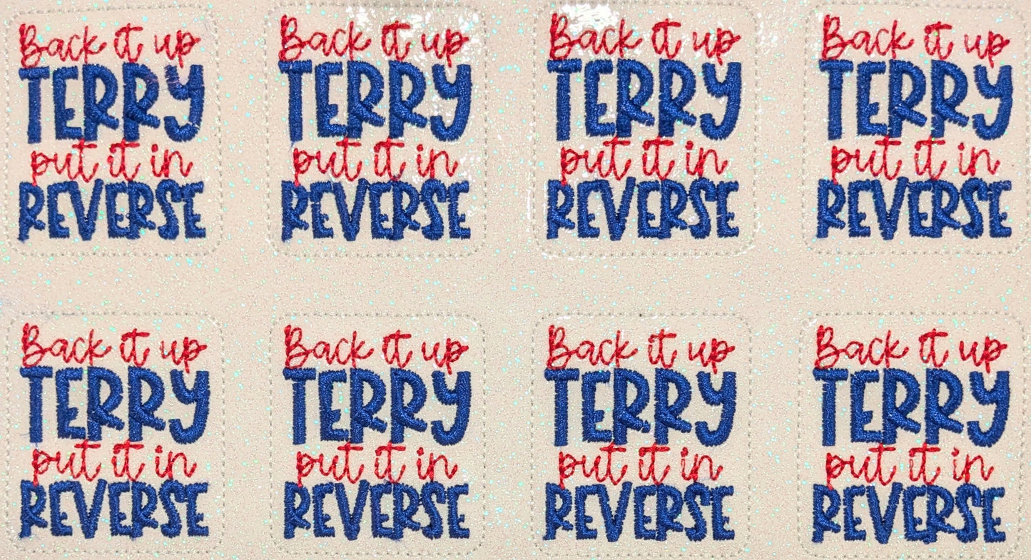 Back it up Terry put it in reverse