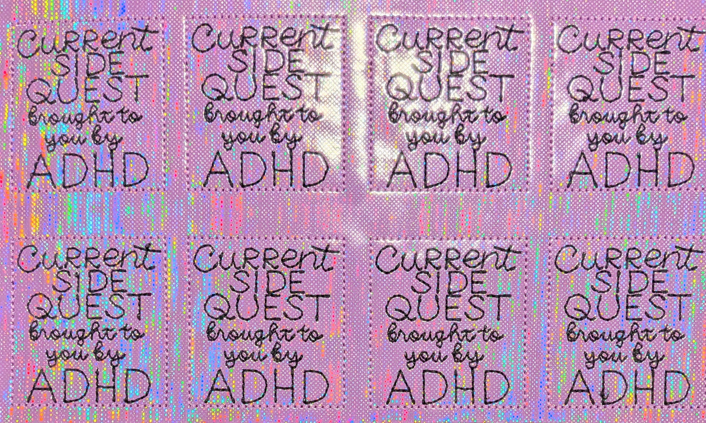 Current side quest brought to you by ADHD