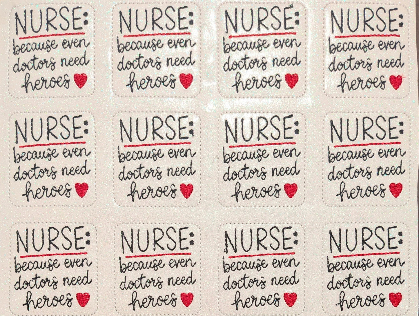 Nurses: because even doctors need heroes