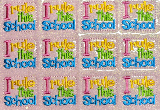 I Rule This School