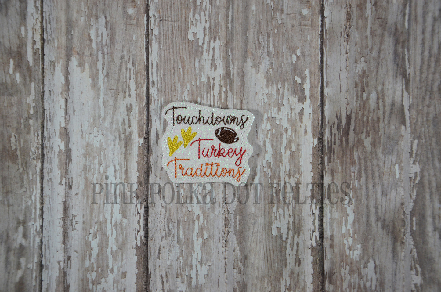 Touchdowns Turkey Traditions