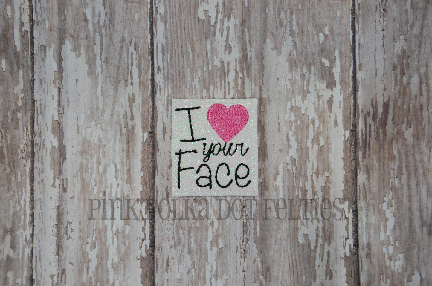 I Heart Your Face