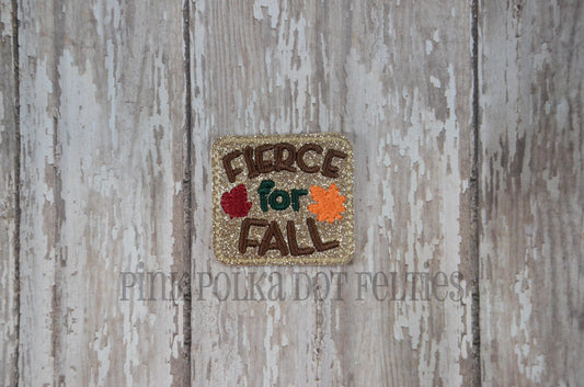 Fierce for Fall