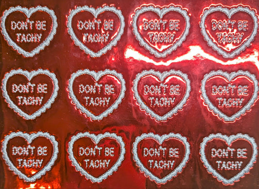 Don't Be Tachy