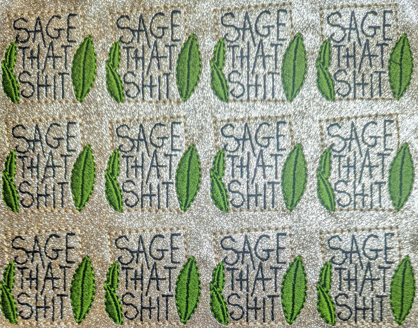 Sage that Shit