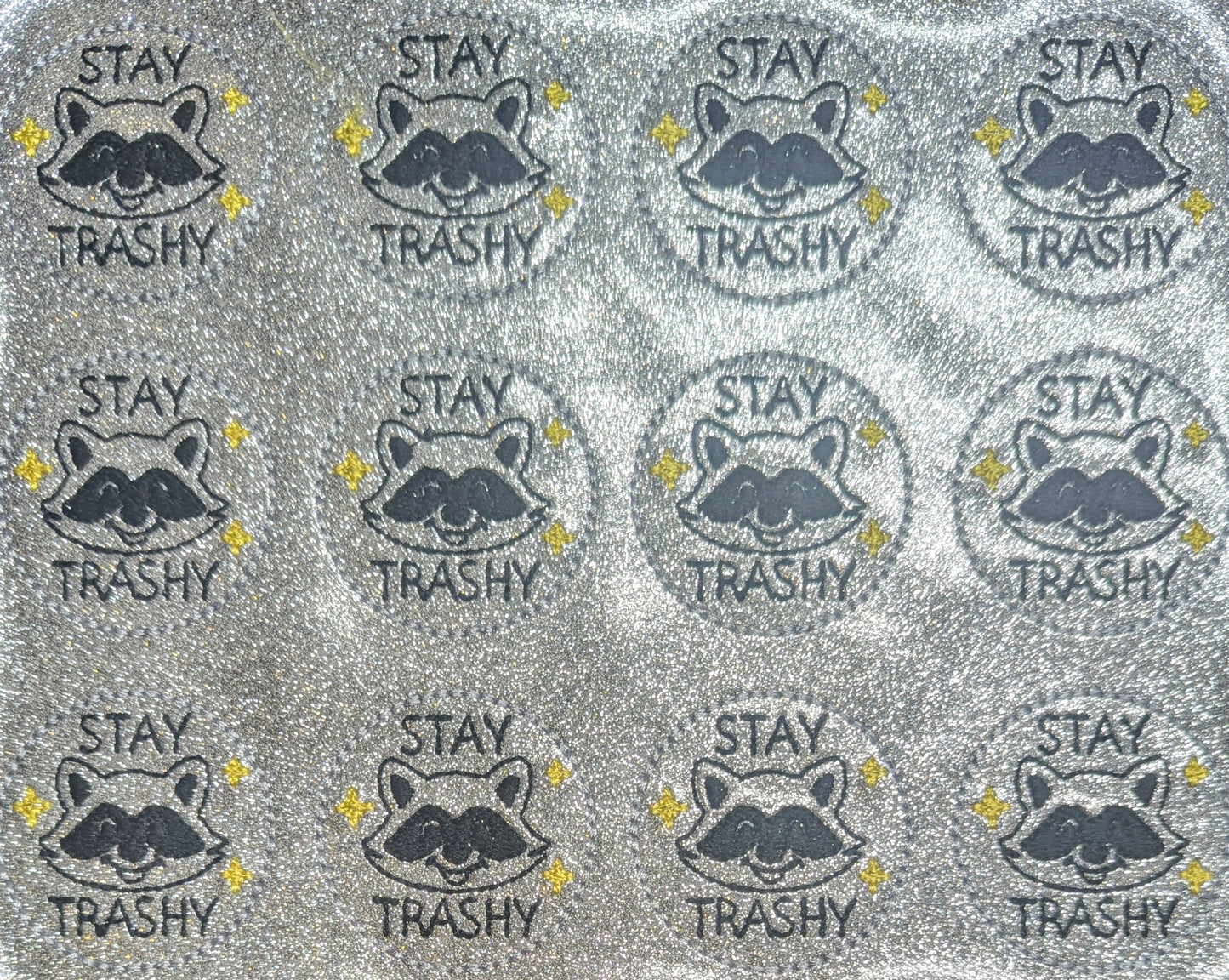 Stay Trashy