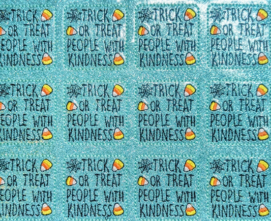 Trick or Treat People with Kindness