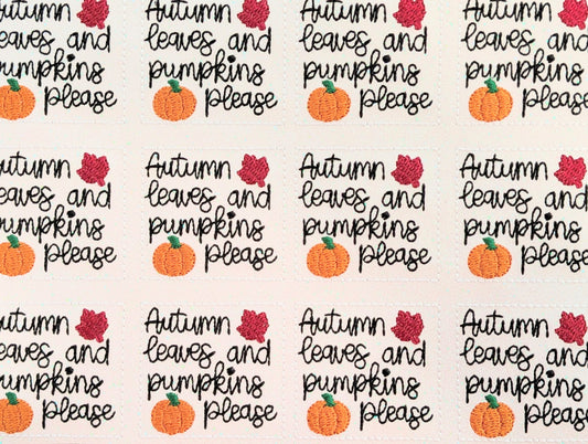 Autumn Leaves and Pumpkins Please