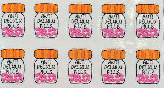 Anti Delulu Pills