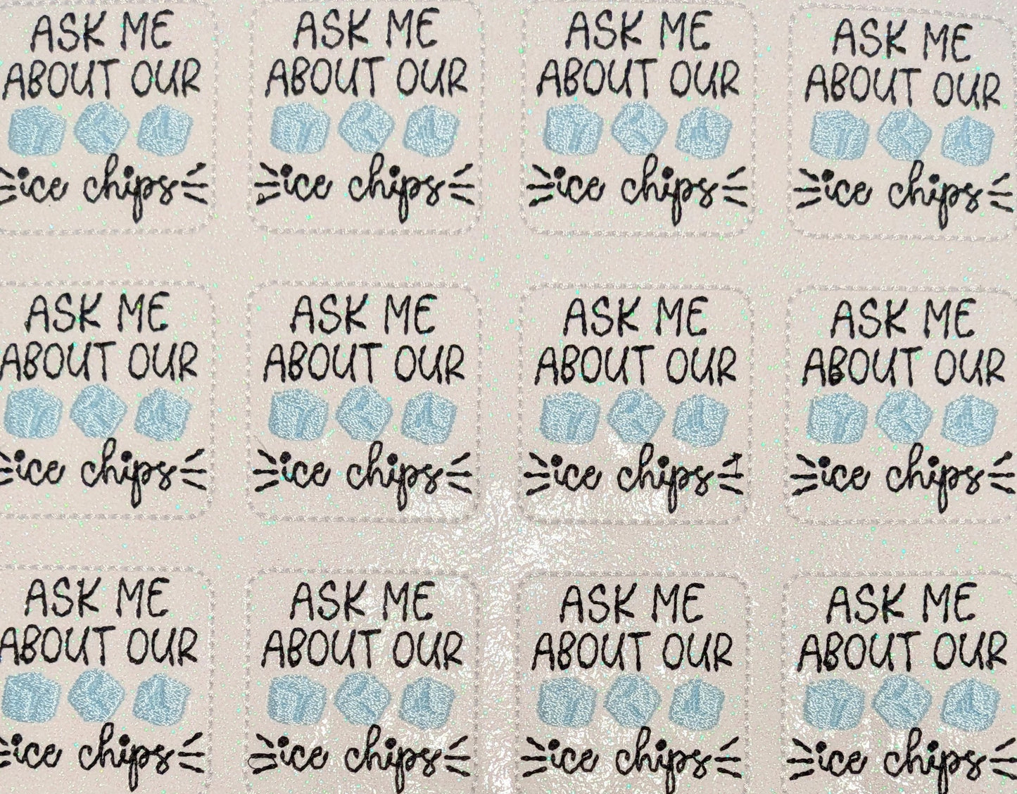 Ask me about Ice Chips