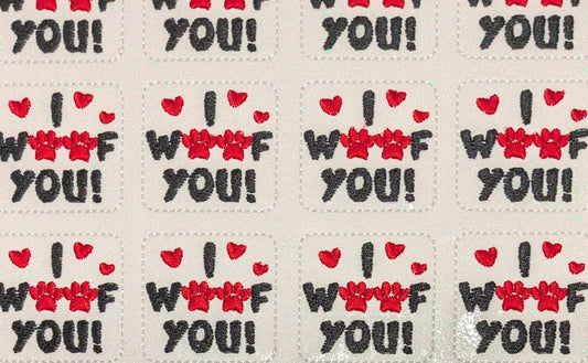 I Woof You!