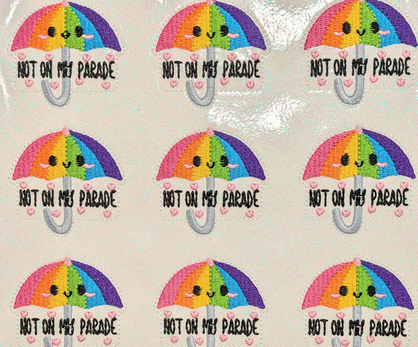 Not on my parade Rainbow Umbrella