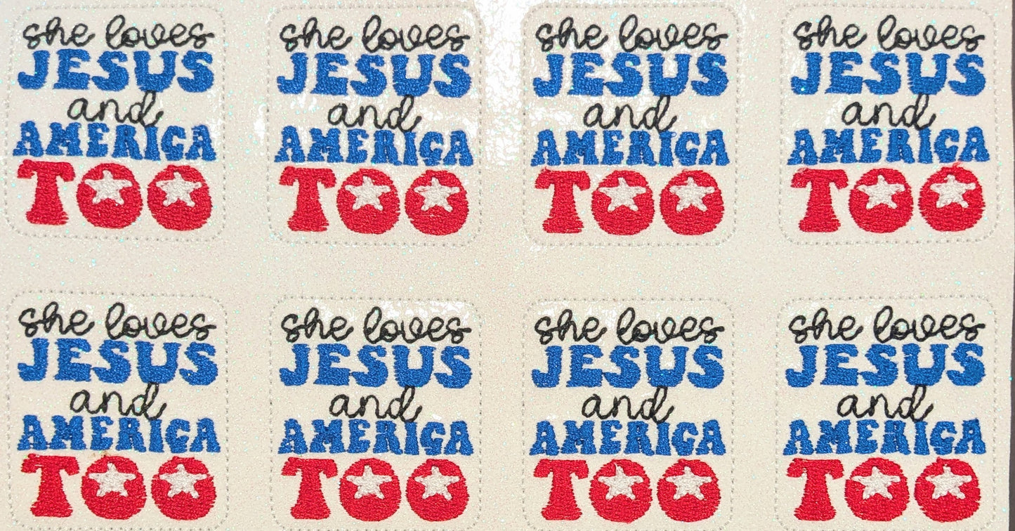 She loves Jesus and America too