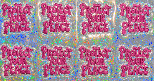 Protect Your Peace