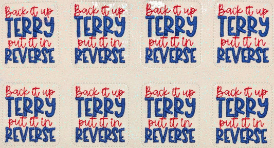 Back it up Terry put it in reverse