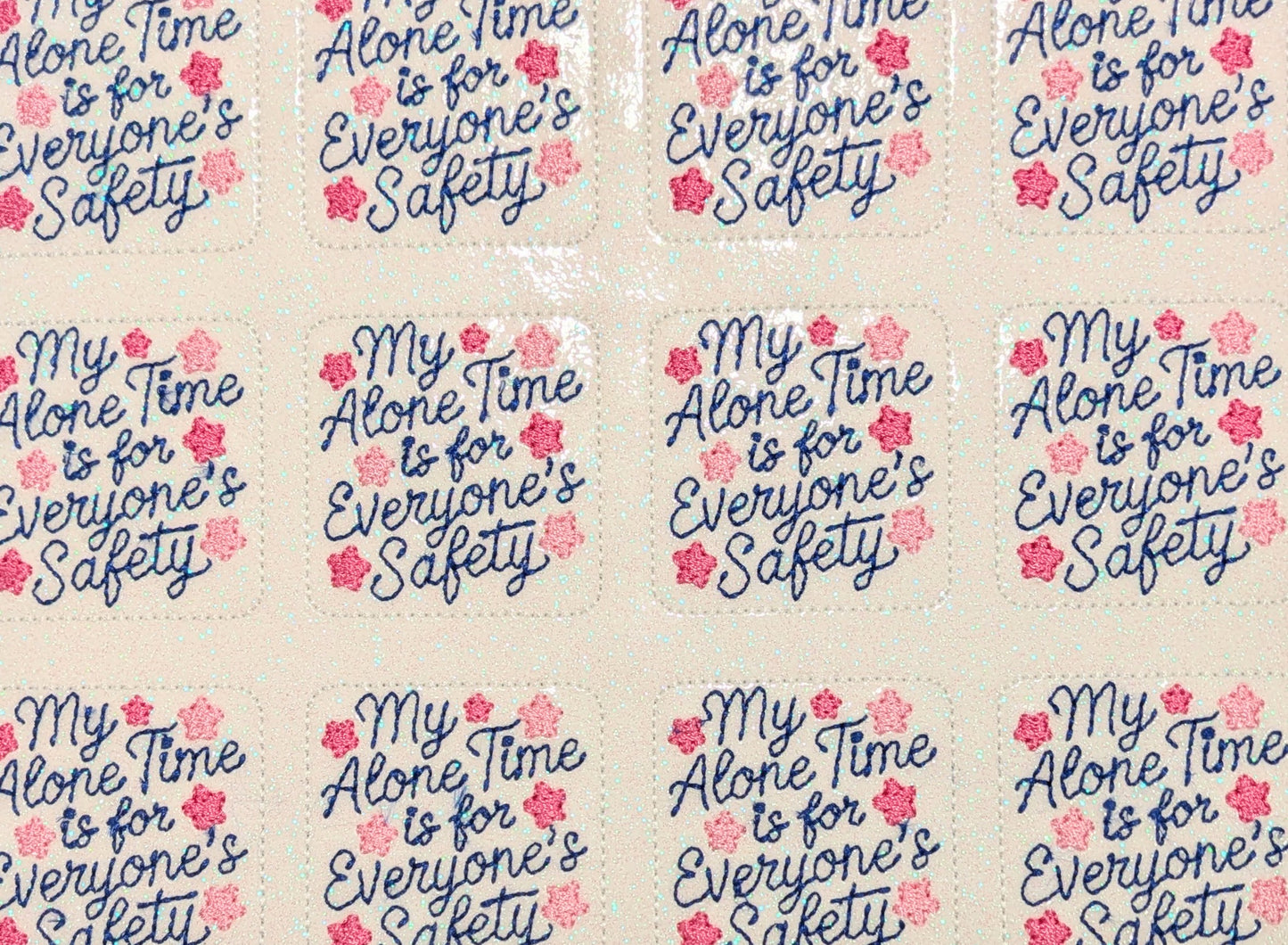 My alone time is for everyone's safety