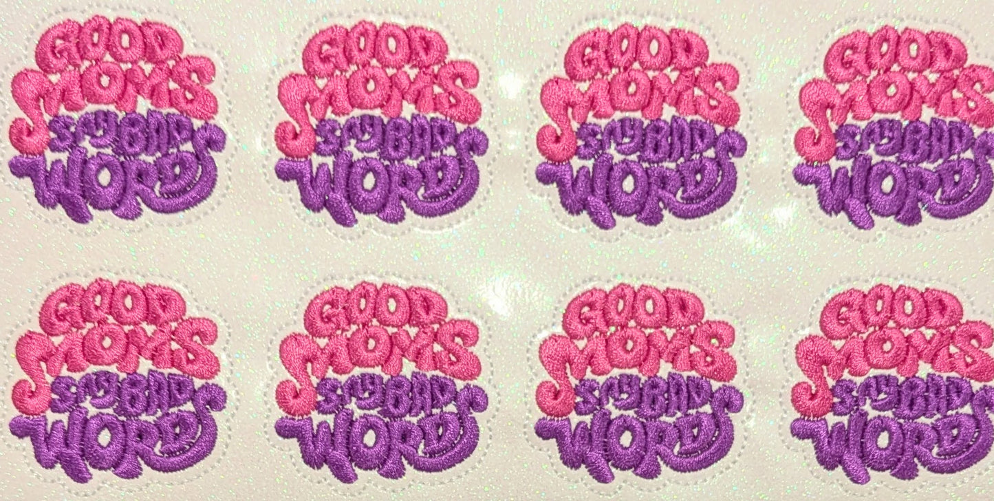 Good moms say bad words