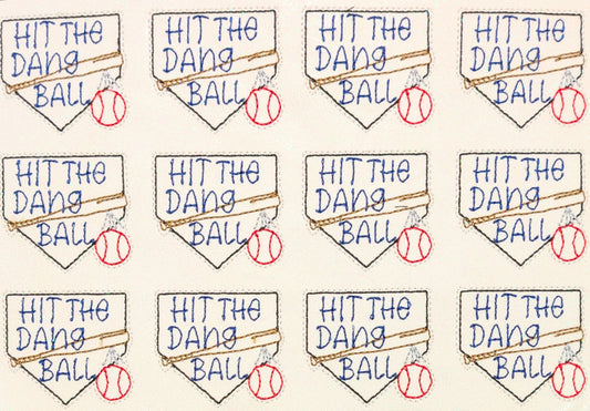 Hit the dang ball