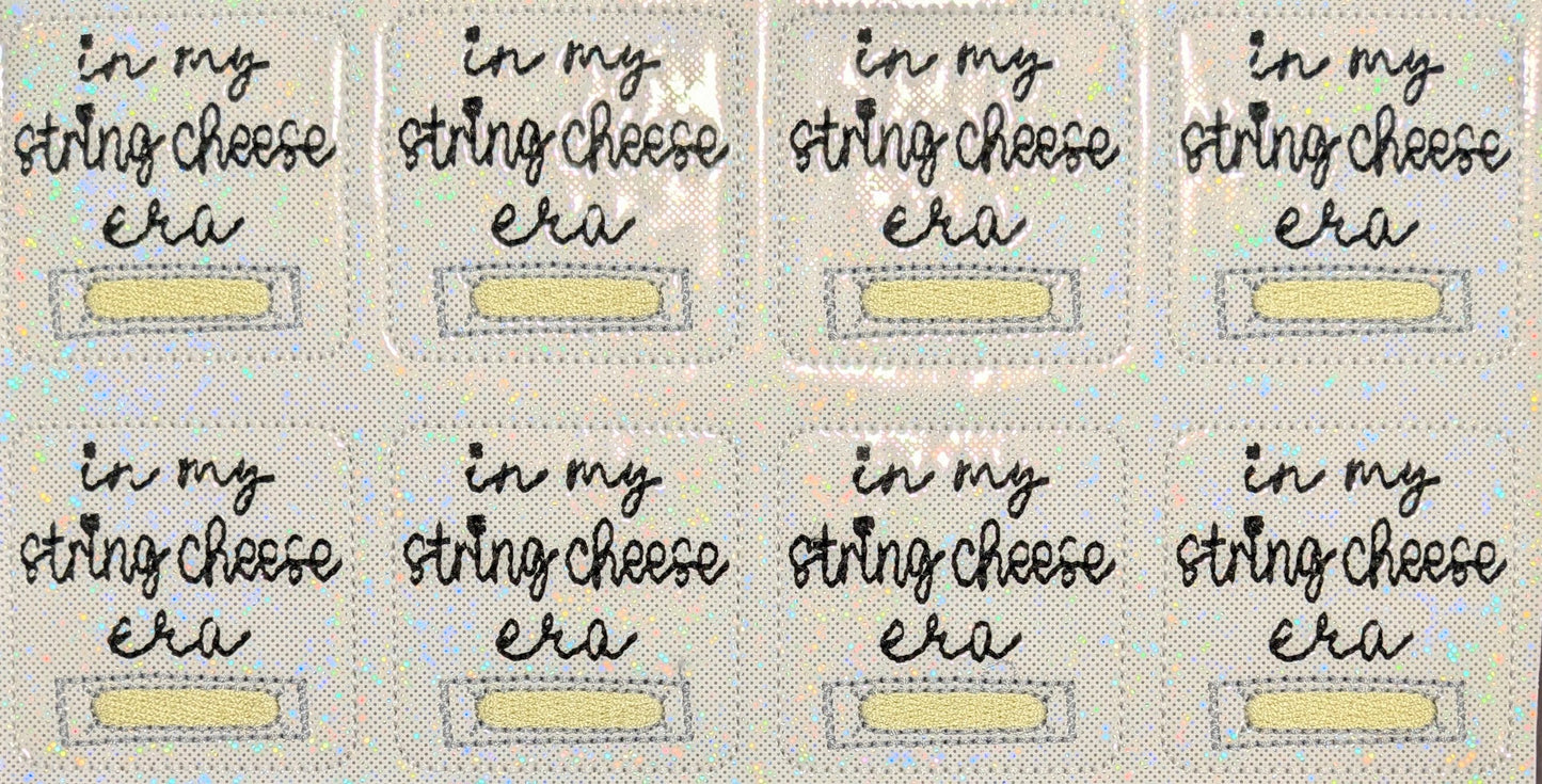 In my string cheese era