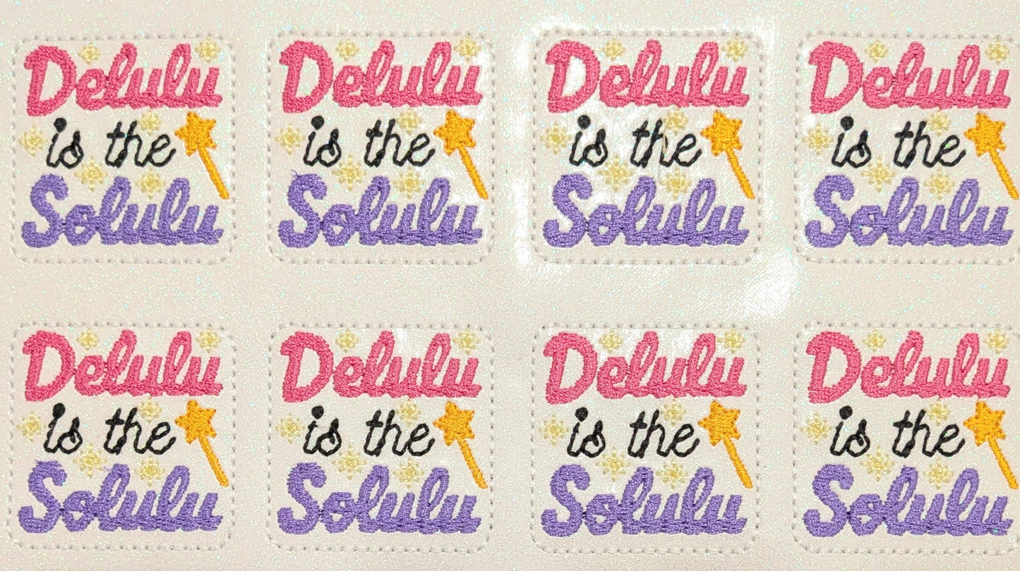Delulu is my solulu