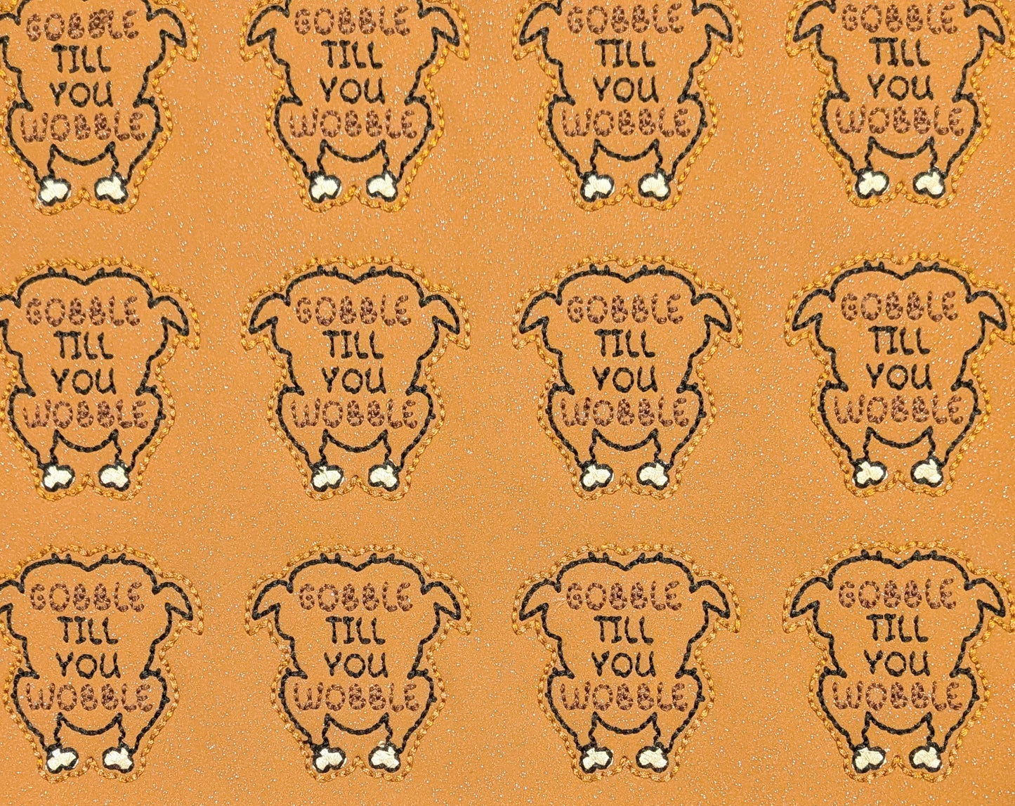 Gobble till you wobble