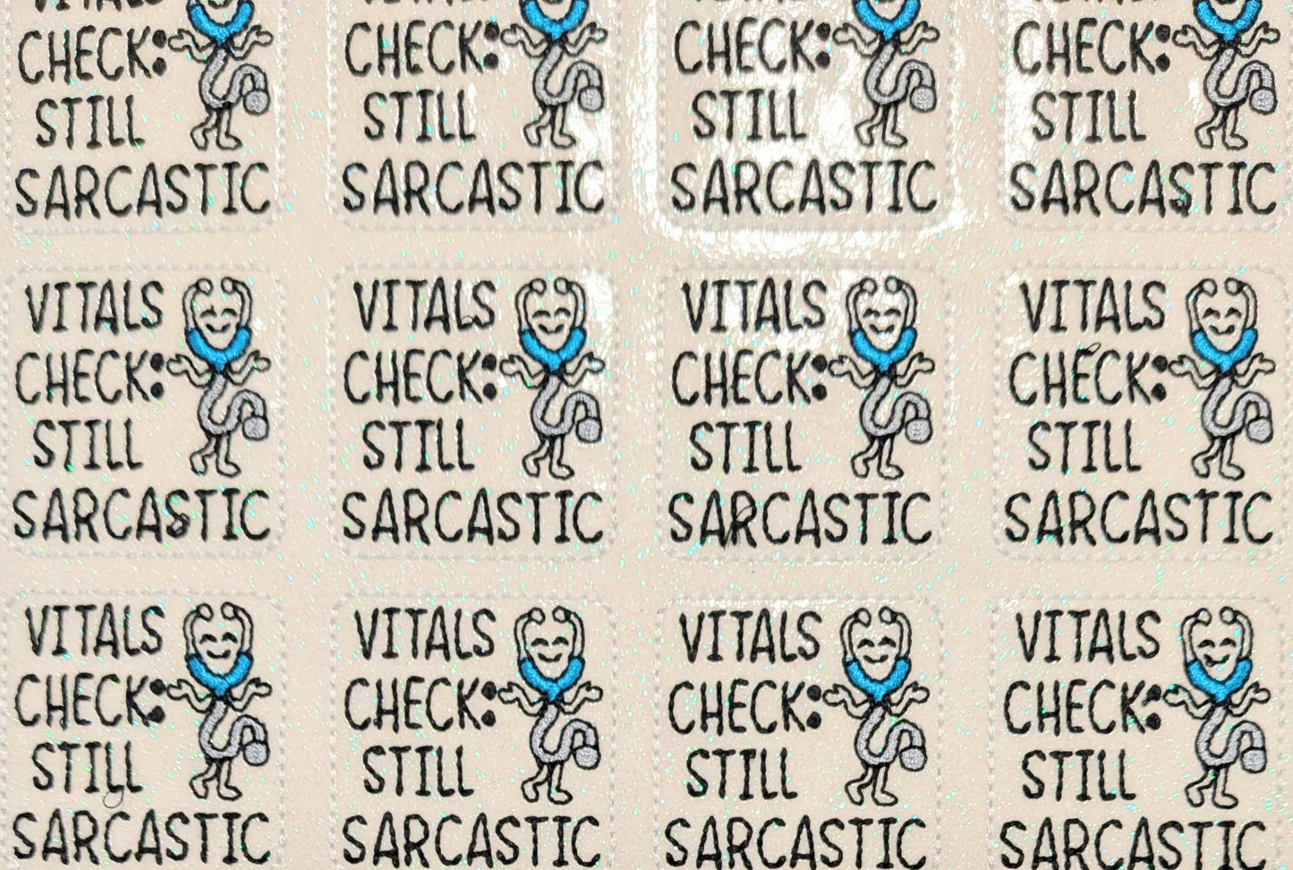 Vitals Check: Still Sarcastic