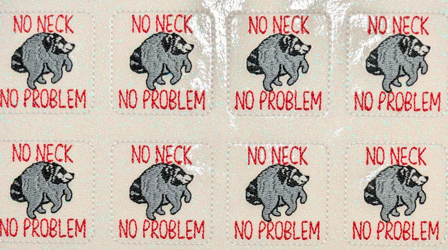 No Neck No Problem