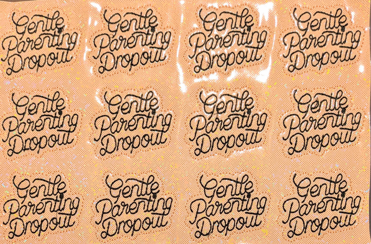 Gentle Parenting Dropout