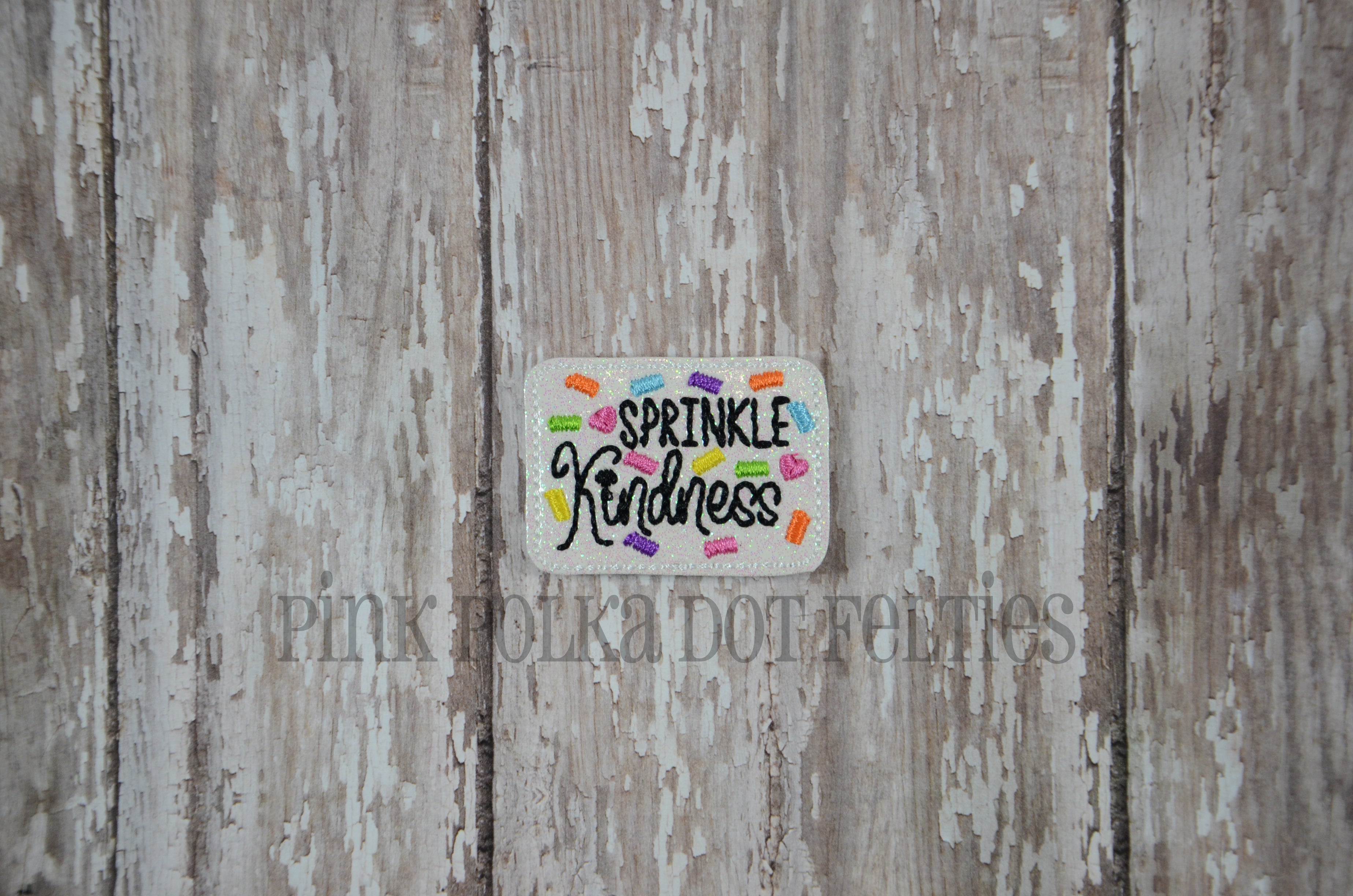 Sprinkle Kindness Sign Sprinkle Kindness – pinkpolkadotfelties