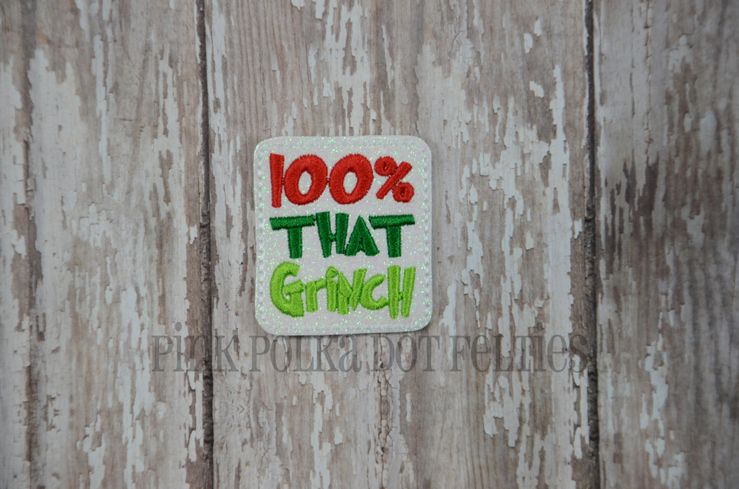 100% That Grinch