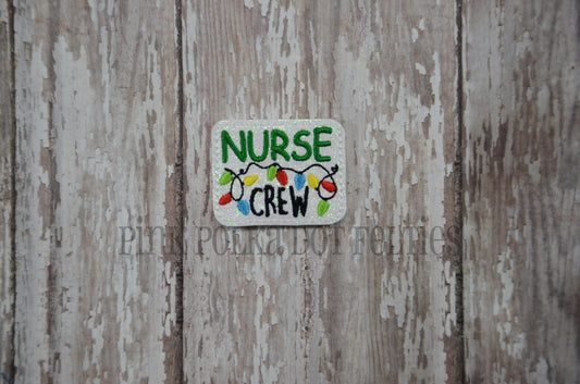 Nurse Crew