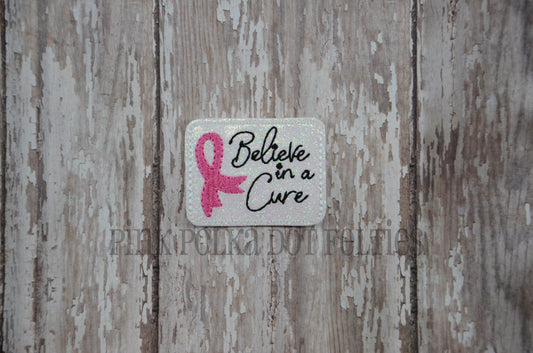 Believe in a Cure