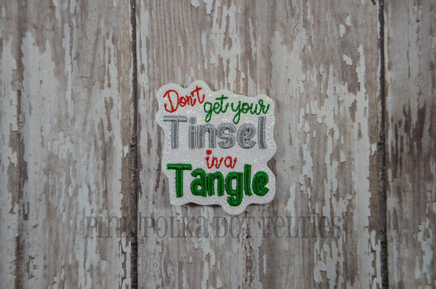 Don't Get Your Tinsel in a Tangle