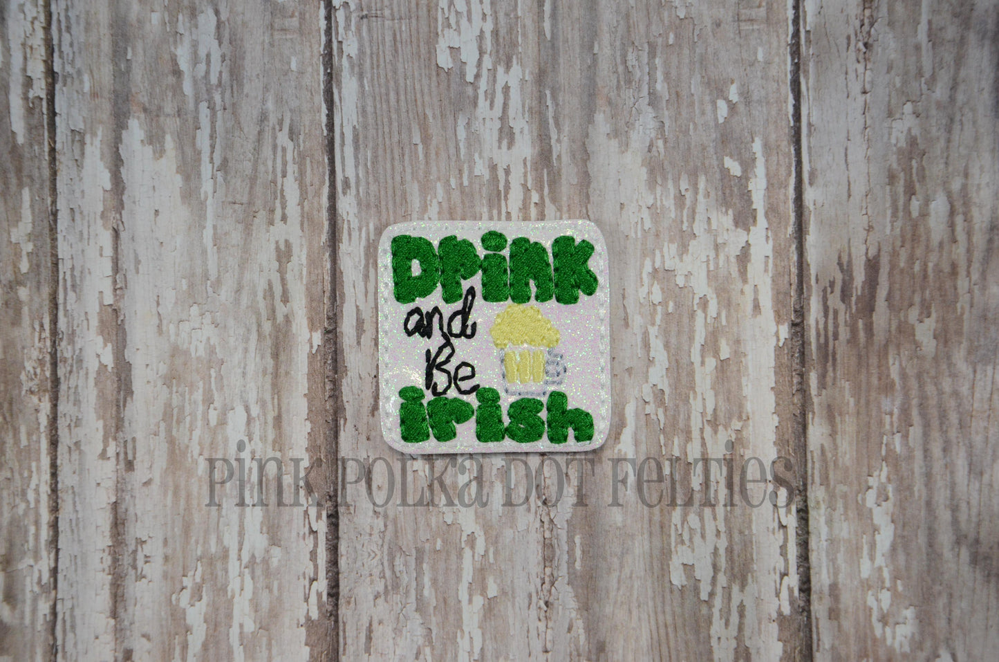 Drink and Be Irish