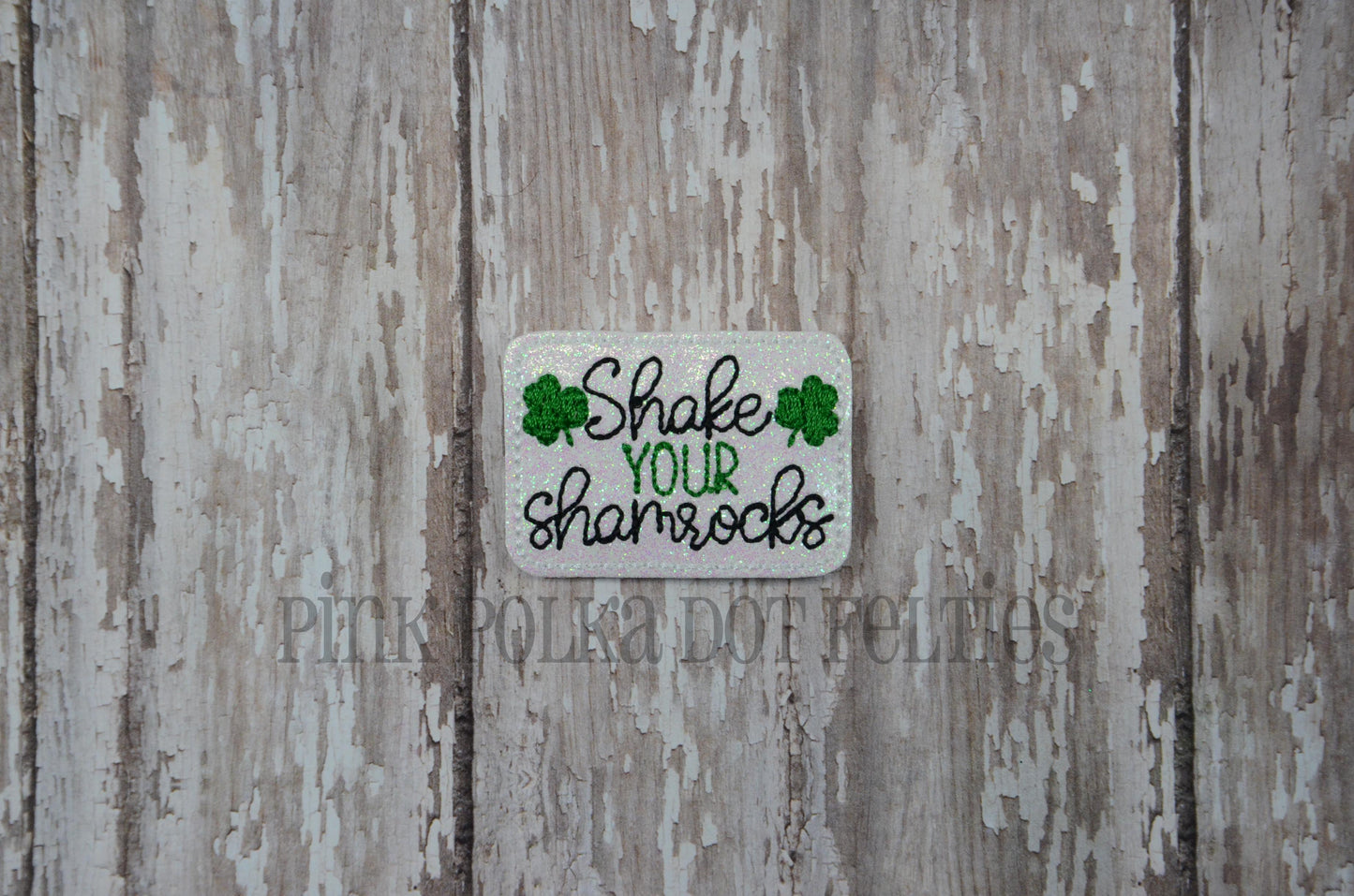 Shake your Shamrocks