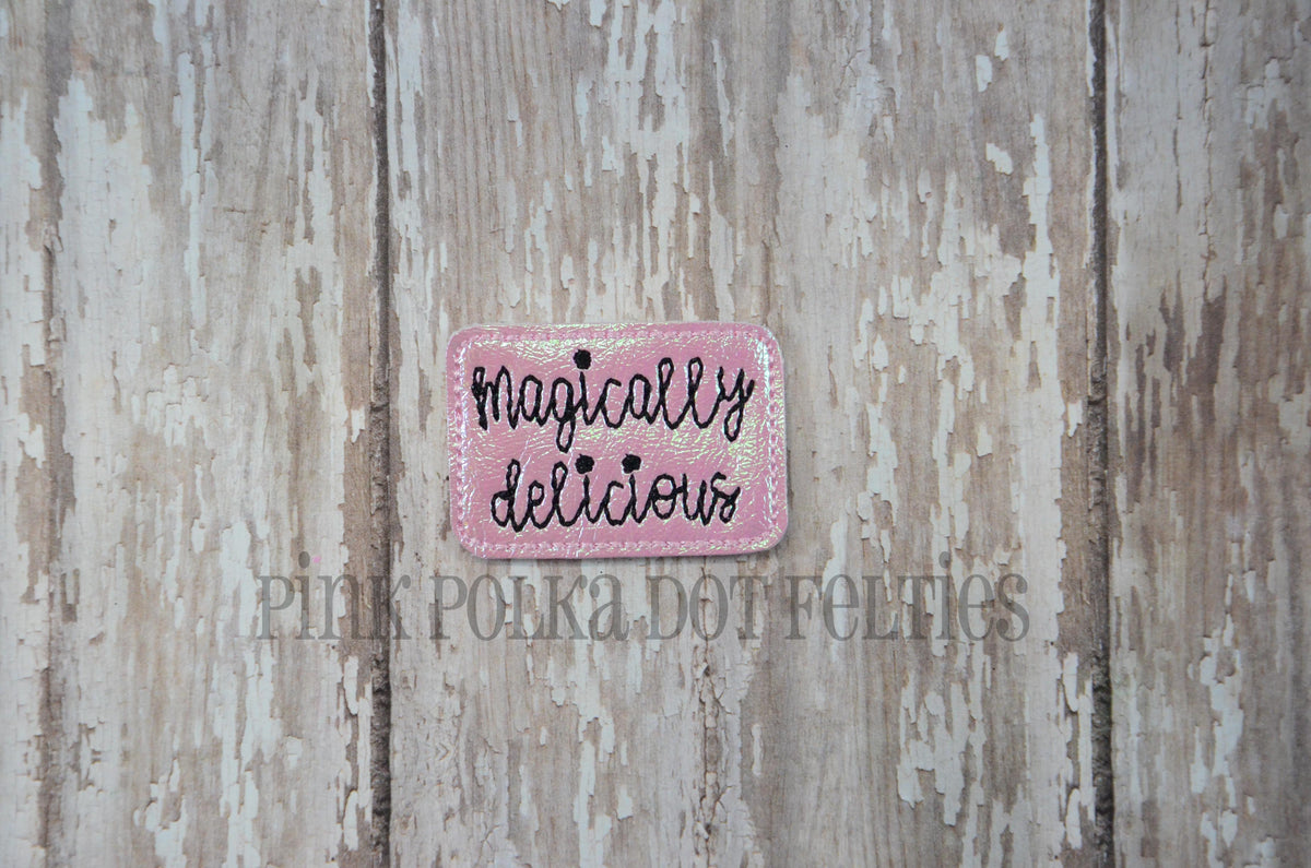 Majically Delicious Magically Delicious – pinkpolkadotfelties